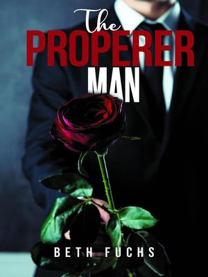 cover image of The Properer Man
